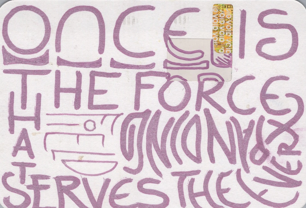 ONCE serves the force handwritten card
